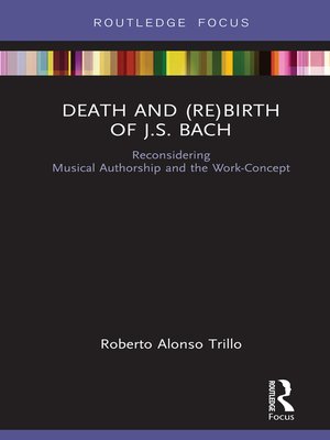 cover image of Death and (Re) Birth of J.S. Bach